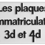 Les plaques d&rsquo;immatriculation 3d et 4d​